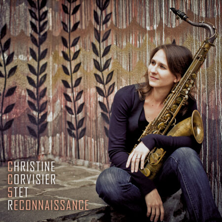 Christine Corvisier Quintet - Reconnaissance 2015 (CD)
